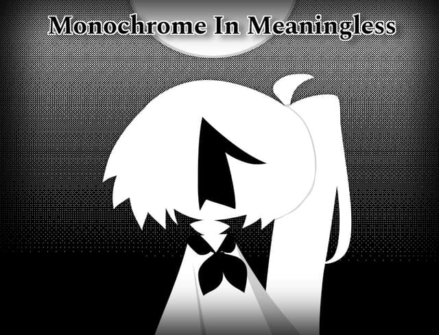 Monochrome In Meaningless cover