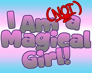 I Am (Not) A Magical Girl! cover