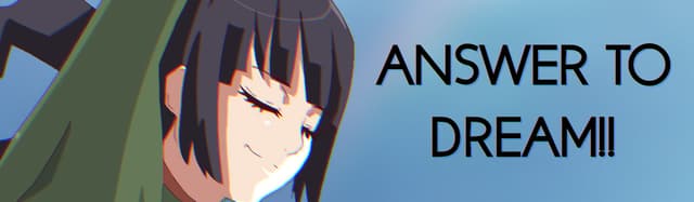 Answer to Dream!! cover