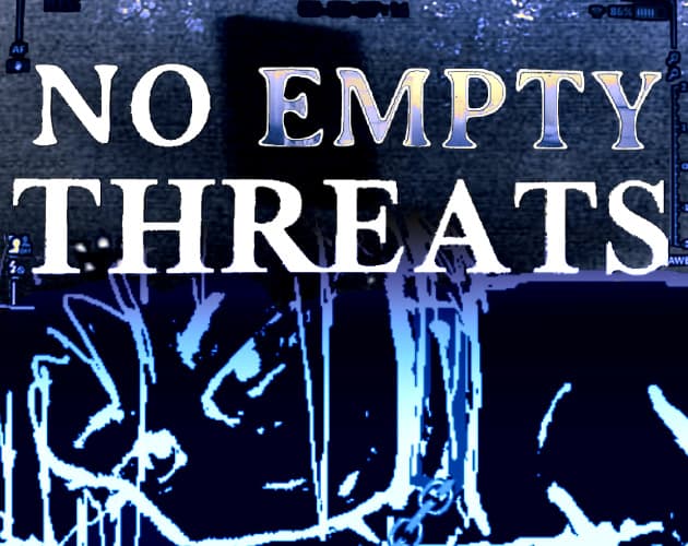 No Empty Threats cover