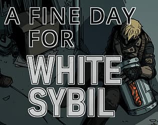 A Fine Day For White Sybill cover
