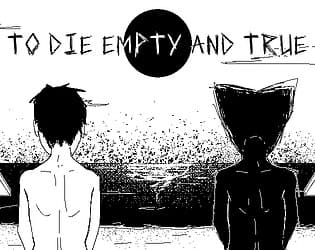 To Die Empty and True cover