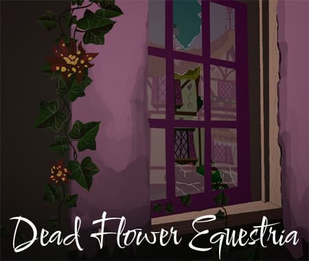 Dead Flower Equestria cover