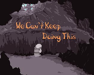 We Can't Keep Doing This cover