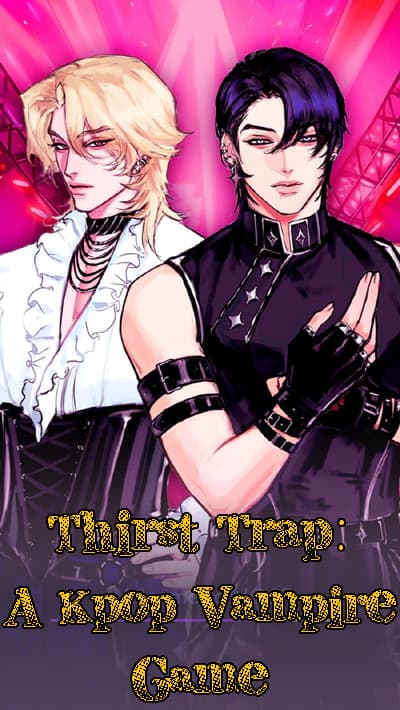 Thirst Trap: A Kpop Vampire Game cover