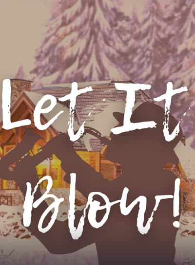 Let It Blow! cover