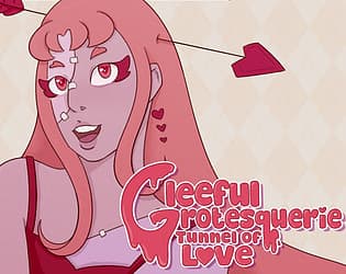 Gleeful Grotesquerie: Tunnel of Love cover