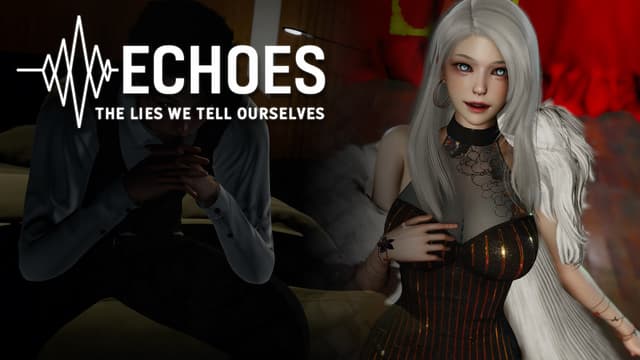 Echoes: The Lies We Tell Ourselves cover