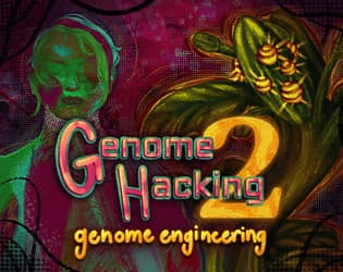 Genome Hacking 2: Genome Engineering cover