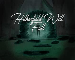 Hitherfield Will Fall cover