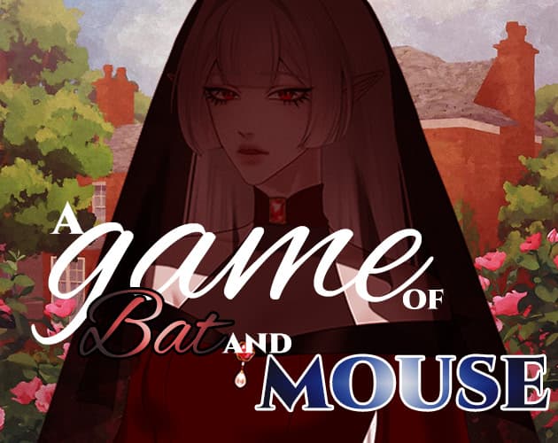 A Game Of Bat and Mouse cover