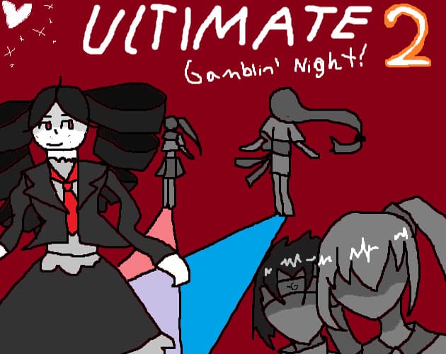 Ultimate Gamblin' Night 2: Please don't make me say it cover