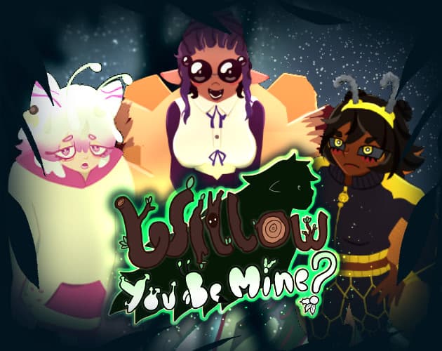 Willow You Be Mine? cover