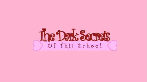 The Dark Secrets Of This School cover