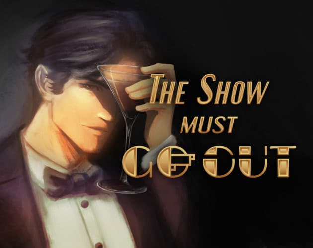 The Show Must Go Out cover