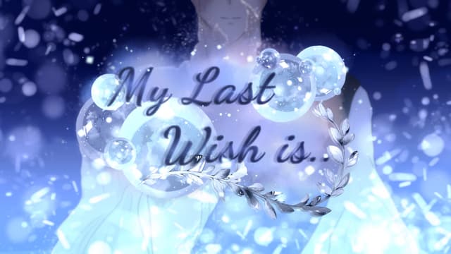 My Last Wish is.. cover