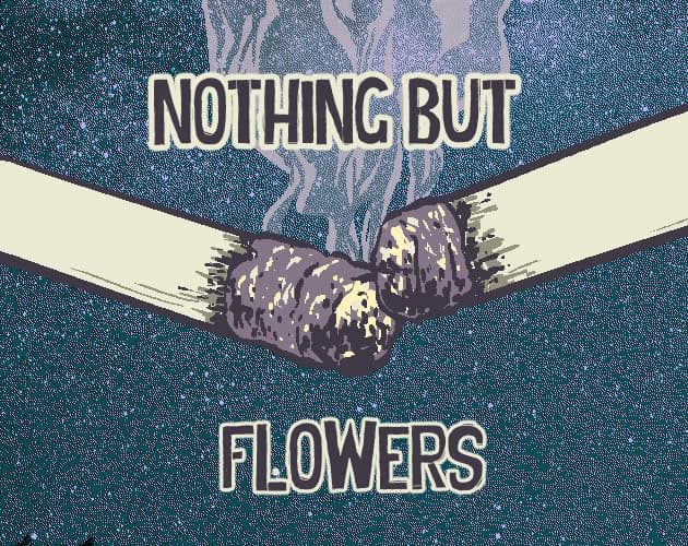 Nothing But Flowers cover
