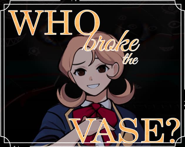 Who broke the vase? cover