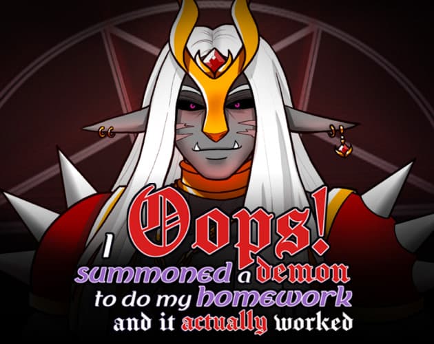 Oops! I summoned a demon to do my homework and it actually worked cover