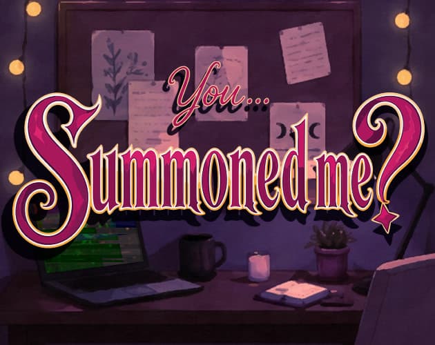 You... Summoned Me? cover