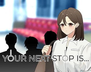 Your Next Stop Is cover