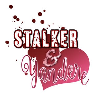 Stalker&Yandere cover
