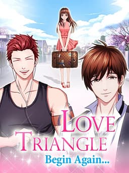 Love Triangle: Begin Again... cover