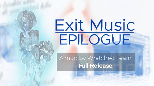 Exit Music: Epilogue cover