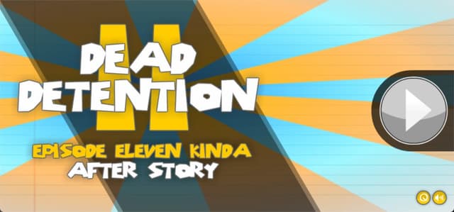 DEAD DETENTION 2 After Story cover
