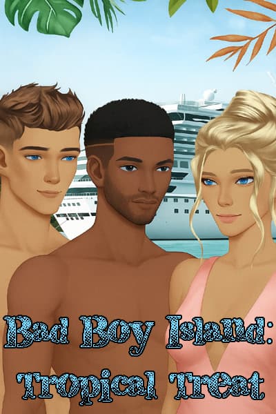 Bad Boy Island: Tropical Treat cover