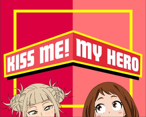 Kiss Me! My Hero cover
