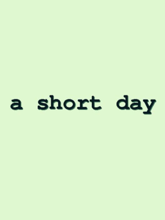 A Short Day cover