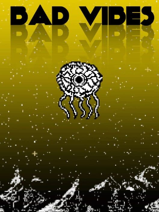 Bad Vibes cover