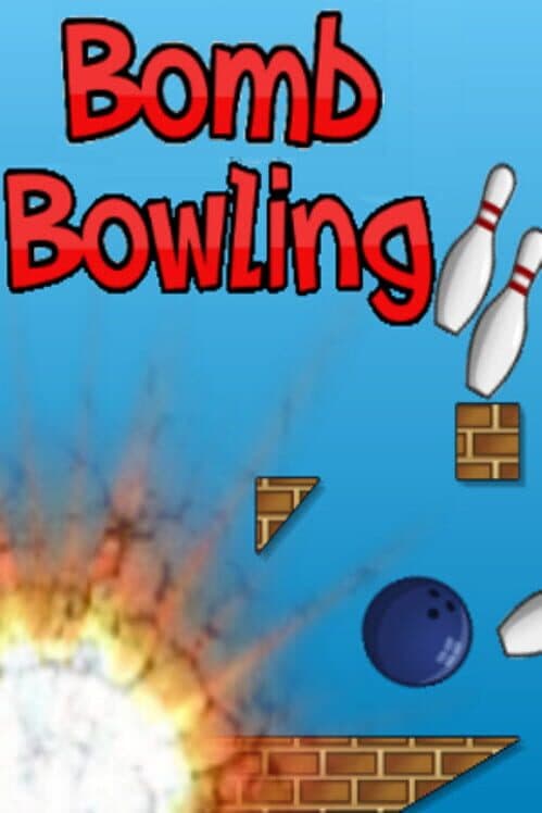 Bomb Bowling cover