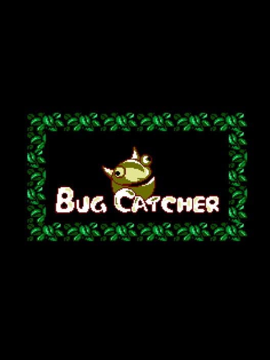 Bug Catcher cover