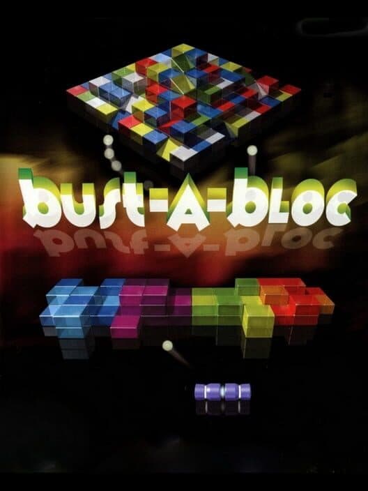 Bust-A-Bloc cover