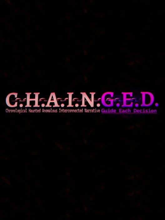 C.H.A.I.N.G.E.D. cover