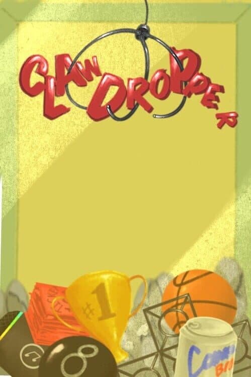 Claw Dropper cover
