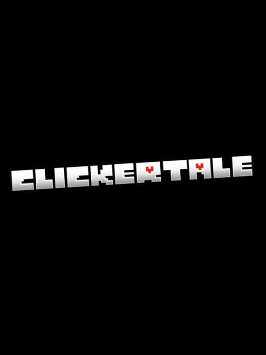 Clickertale cover