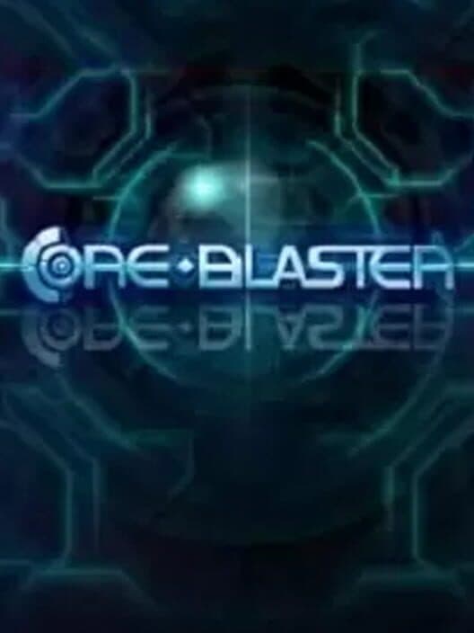 Core Blaster cover