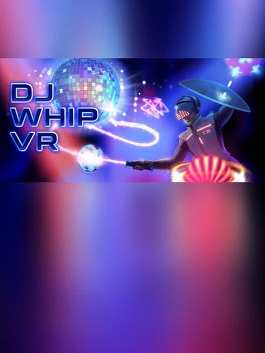 DJ Whip VR cover