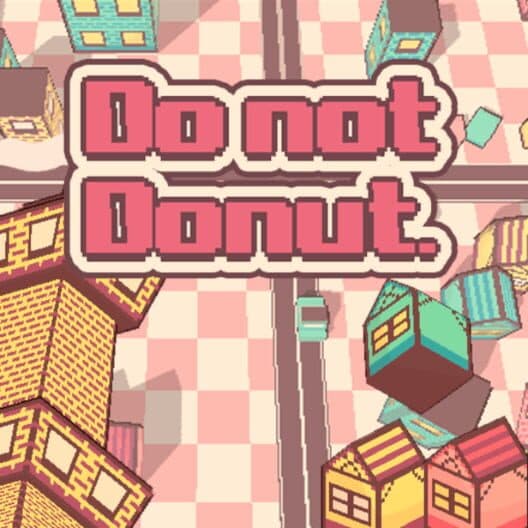 Do not Donut. cover