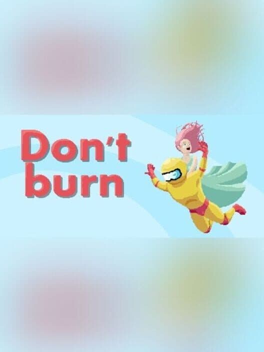 Don't Burn cover