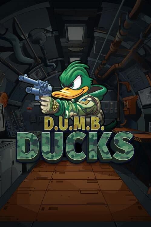 D.U.M.B. Ducks cover