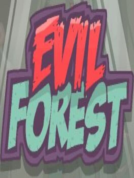 Evil Forest cover