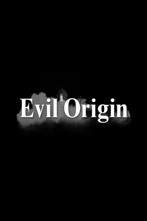 Evil Origin cover