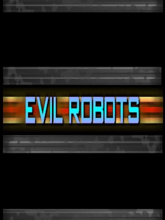 Evil Robots cover