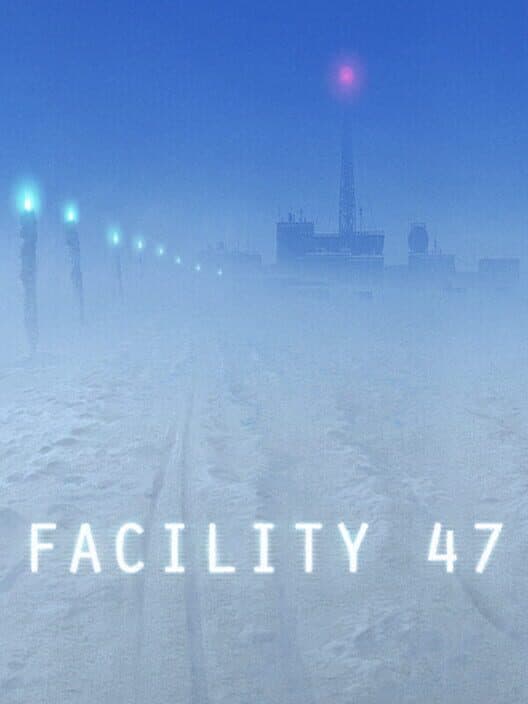 Facility 47 cover