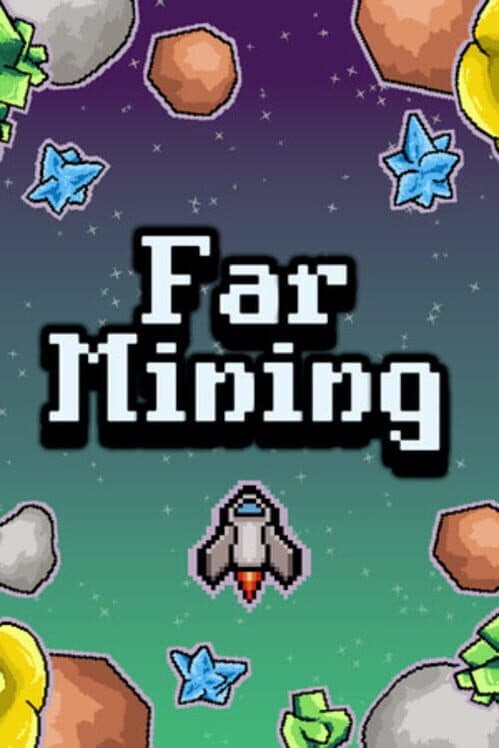Far Mining cover
