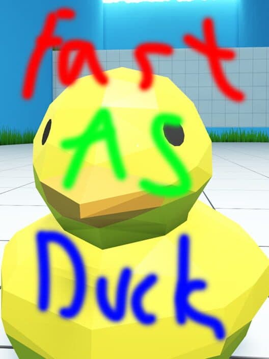 Fast as Duck cover